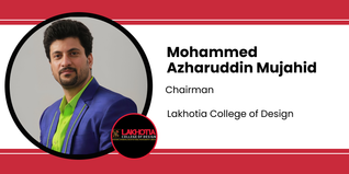 Lakhotia College of Design, Chairman: Mohammed Azharuddin Mujahid Interview